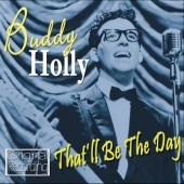 Buddy Holly/That'll Be The Day