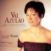 Vai Azulao - Guastavino, Guarnieri, et al / Martel, Bourdeau Vai Azulao - Guastavino, Guarnieri, et al / Martel, Bourdeau