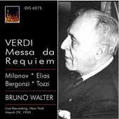 Verdi: Messa da Requiem / Bruno Walter, Metropolitan Opera Orchestra & Chorus, Zinka Milanov, etc