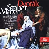 Dvorak: Stabat Mater / Svarovsky, Brno Philharmonic Dvorak: Stabat Mater / Svarovsky, Brno Philharmonic