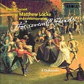 For Several Friends - Broken Consort by Matthew Locke & Contemporaries