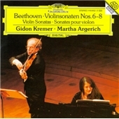 Beethoven: Violin Sonatas No.6-No.8 / Gidon Kremer(vn), Martha Argerich(p)