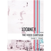 Xdoanex:Presents:The Video Campaign