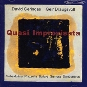 Quasi Improvisata -Gubaidulina/Pizzolla/Sumera/etc:David Geringas(vc)/Geir Draugsvoll(bajan)