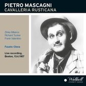Mascagni: Cavalleria Rusticana /Fausto Cleva, Metropolitan Opera Orchestra & Chorus, Zinka Milanov, etc