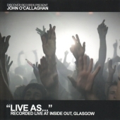 Live As... Vol.2 (Mixed Live By John O'Callaghan At Inside Out, Glasgow)