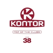 Kontor - Top Of The Clubs Vol.38