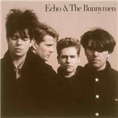 Echo And The Bunnymen [Remaster]