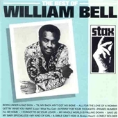 The Best Of William Bell The Best Of William Bell