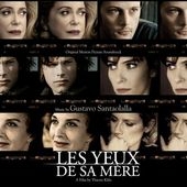 Les Yeux De Sa Mere (His Mother's Eyes)