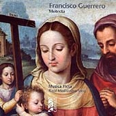 Francisco Guerrero: Motecta Francisco Guerrero: Motecta