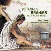 Brahms: The Violin Sonatas / Peter Csaba(vn), Jean- Francois Heisser(p)
