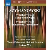 Szymanowski: Symphonies No.3, No.4