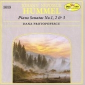 Hummel: Piano Sonatas nos 1, 2 & 3 / Dana Protopopescu