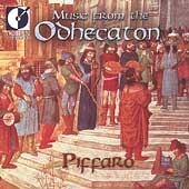 Music from the Odhecaton / Piffaro, et al