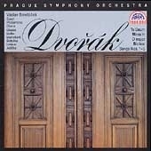 TE DEUM/MASS IND/ETC:DVORAK TE DEUM/MASS IND/ETC:DVORAK