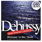Debussy: Nocturnes, La Mer, Iberia / Jean Fournet, Czech PO