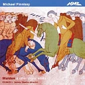 Finnissy: Maldon and other Choral Works