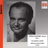 Peter Anders, Volume 1- Schubert: Lieder