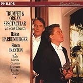 Trumpet and Organ Spectacular / Hardenberger, Preston