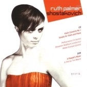 Shostakovich: Violin Concerto No.1 Op.77/Violin Sonata Op.134:Ruth Palmer(vn)/Benjamin Wallfisch(cond)/Philharmonia Orchestra/etc  ［CD-R+DVD(PAL)］