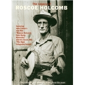 Roscoe Holcomb/The Legacy Of Roscoe Holcomb[SHAD621]