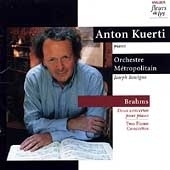 Brahms: Piano Concertos, etc / Anton Kuerti, Joseph Rescigno