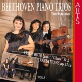 Beethoven: Piano Trios Vol 3 / Trio Italiano Beethoven: Piano Trios Vol 3 / Trio Italiano