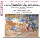 200 Years of Russian Music for Organ