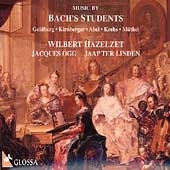 Music by Bach's Students / Wilbert Hazelzet, et al