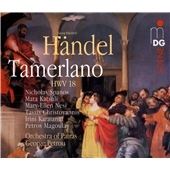 Handel :Tamerlano HWV.18 (7/2006):George Petrou(cond)/Orchestra of Patras/Nicholas Spanos(C-T)/etc