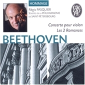 Beethoven: Concerto pour Violon, Les 2 Romances Beethoven: Concerto pour Violon, Les 2 Romances