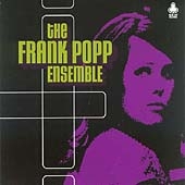 Frank Popp Ensemble, The [Digipak]