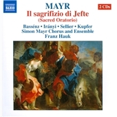 Mayr: Il Sagrifizio Di Jefte (Sacred Oratorio)