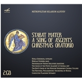 Metropolitan Hilarion Alfeyev: Stabat Mater, A Song of Ascents, Christmas Oratorio Metropolitan Hilarion Alfeyev: Stabat Mater, A Song of Ascents, Christmas Oratorio
