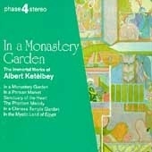 In a Monastery Garden etc In a Monastery Garden etc