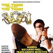 Guido E Maurizio De Angels/Tre Tigri Contro Tre Tigri / Agenzia Riccardo Finzi Praticamente Detective[CDDM158]