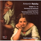 アントニーン・レイハ: 八重奏曲 Op.96、ファゴットと弦楽四重奏のための変奏曲、ホルンと弦楽四重奏のための"グラン・クインテット"Op.106