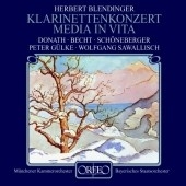 Blendinger: Media in Vita Op.35 (1980), Clarinet Concerto Op.72 (1999) / Wolfgang Sawallisch(cond), Bavarian State Orchestra, Peter Gulke(cond), Munich Chamber Orchestra, Hans Schoneberger(cl), etc