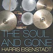 Soul And Gone, The Soul And Gone, The