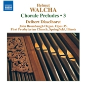 Walcha: Chorale Preludes Vol.3
