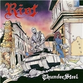 Riot/Thundersteel (30th Anniversary Edition) ［CD+DVD］