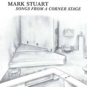 Songs From A Corner Stage