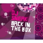 Back In The Box (Mixed By DJ Sneak/Unmixed)