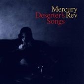 Mercury Rev/Deserter's Songs : Deluxe Edition
