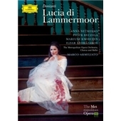 Donizetti: Lucia di Lammermoor / Marco Armiliato, Metropolitan Opera Orchestra & Chorus, Anna Netrebko, etc