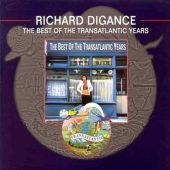 Richard Digance/Best Of The Transatlantic Years, The