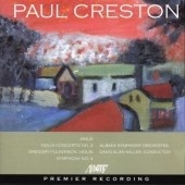 P.Creston: Janus, Violin Concerto No.2, Symphony No.4