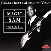 West Side Soul (Charly Blues Masterworks Vol.29)