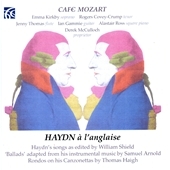 Haydn a la Anglaise - Haydn Songs as Edited by William Shield